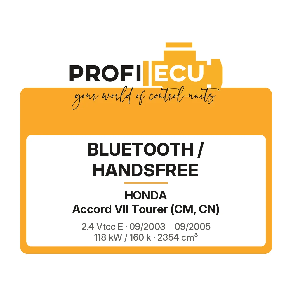 Etiketa ProfiECU: Bluetooth / Handsfree pro Honda Accord VII Tourer 2.4 Vtec E 118 kW