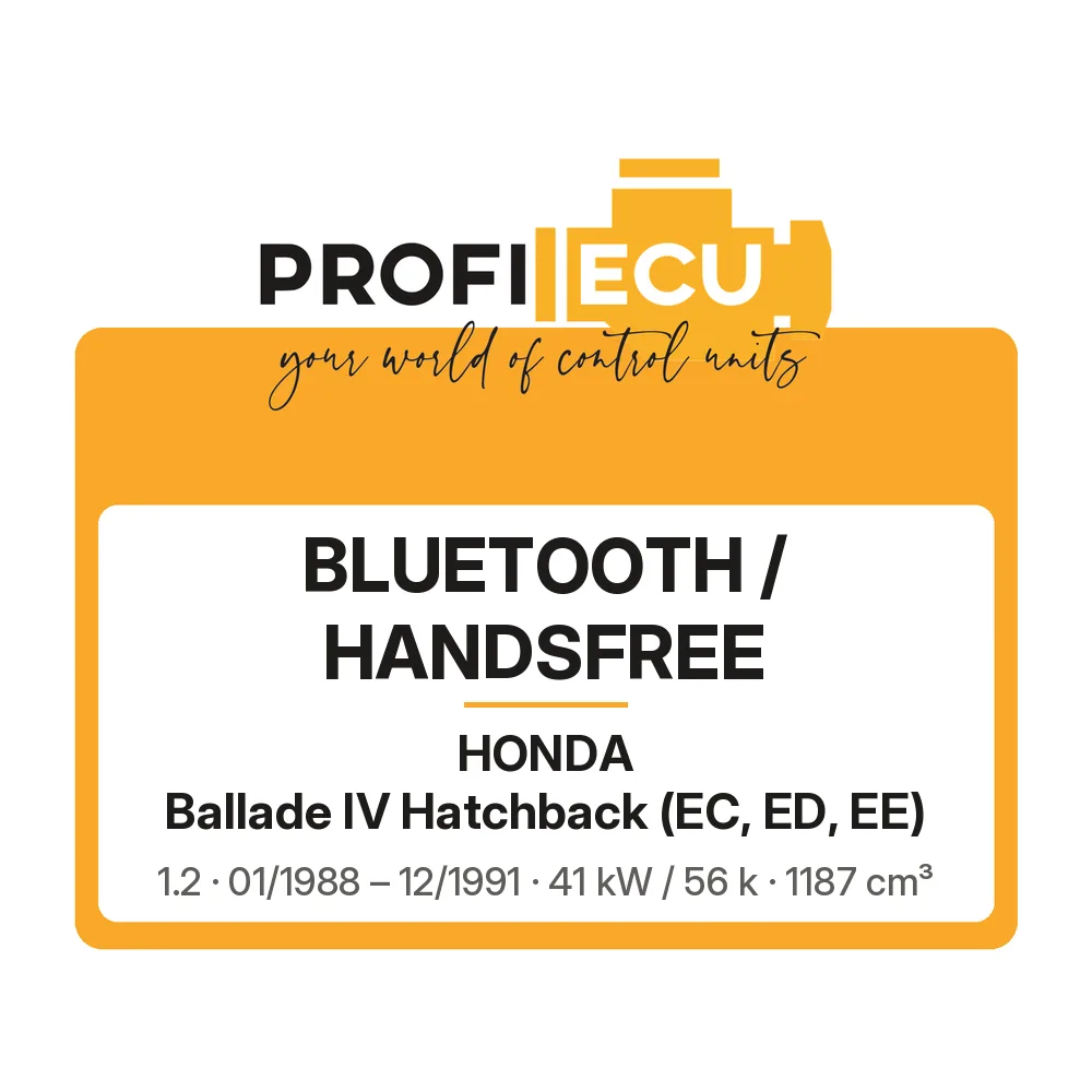 Etiketa ProfiECU: Bluetooth / Handsfree pro Honda Ballade IV Hatchback 1.2 41 kW