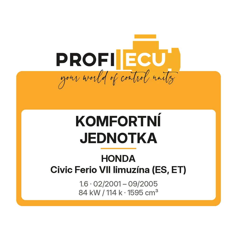 Etiketa ProfiECU: Komfortní jednotka pro Honda Civic Ferio VII limuzína 1.6 84 kW