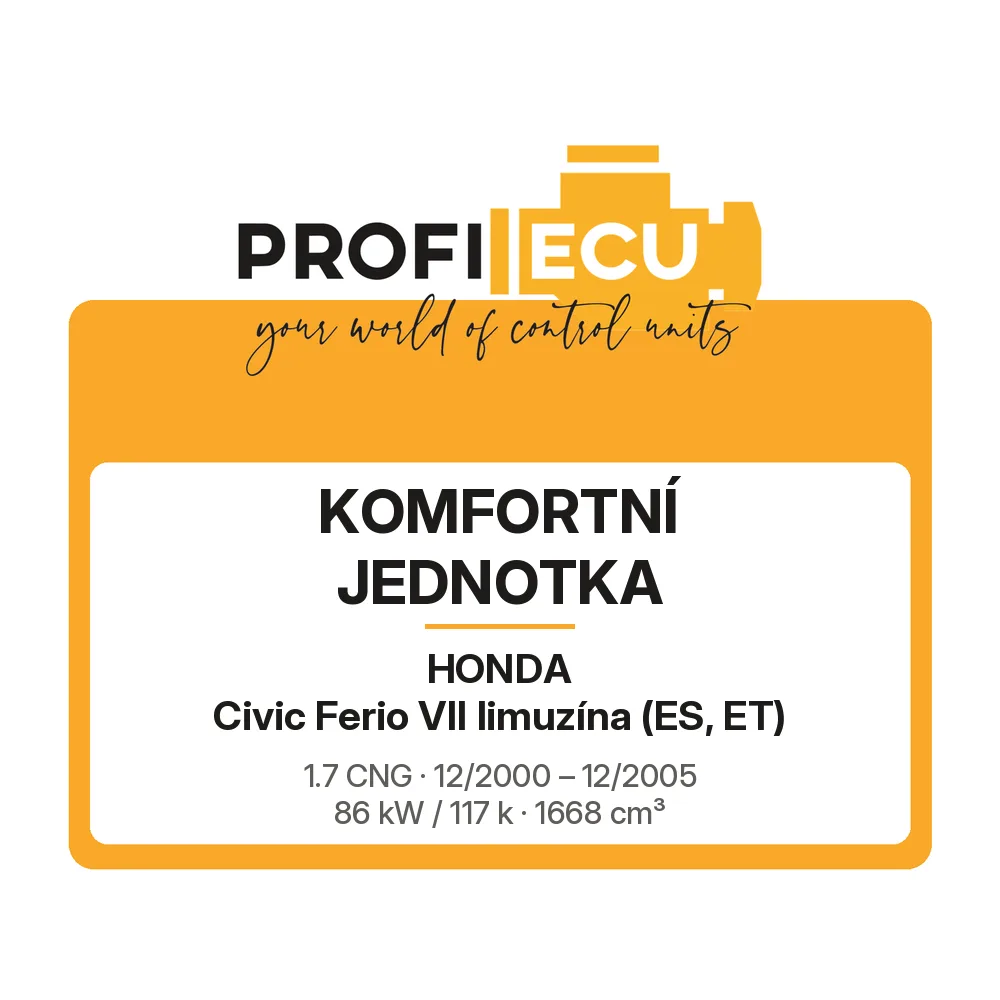 Etiketa ProfiECU: Komfortní jednotka pro Honda Civic Ferio VII limuzína 1.7 CNG 86 kW
