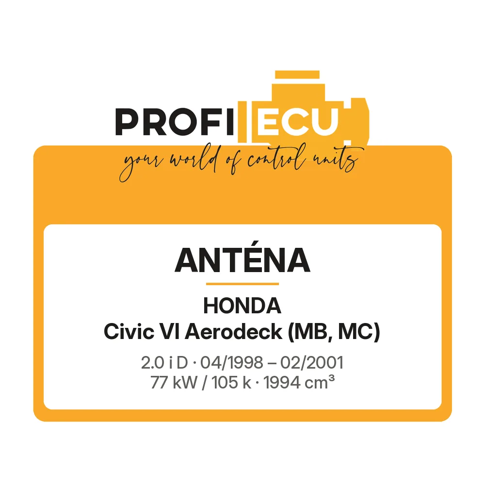 Etiketa ProfiECU: Anténa pro Honda Civic VI Aerodeck 2.0 i D 77 kW