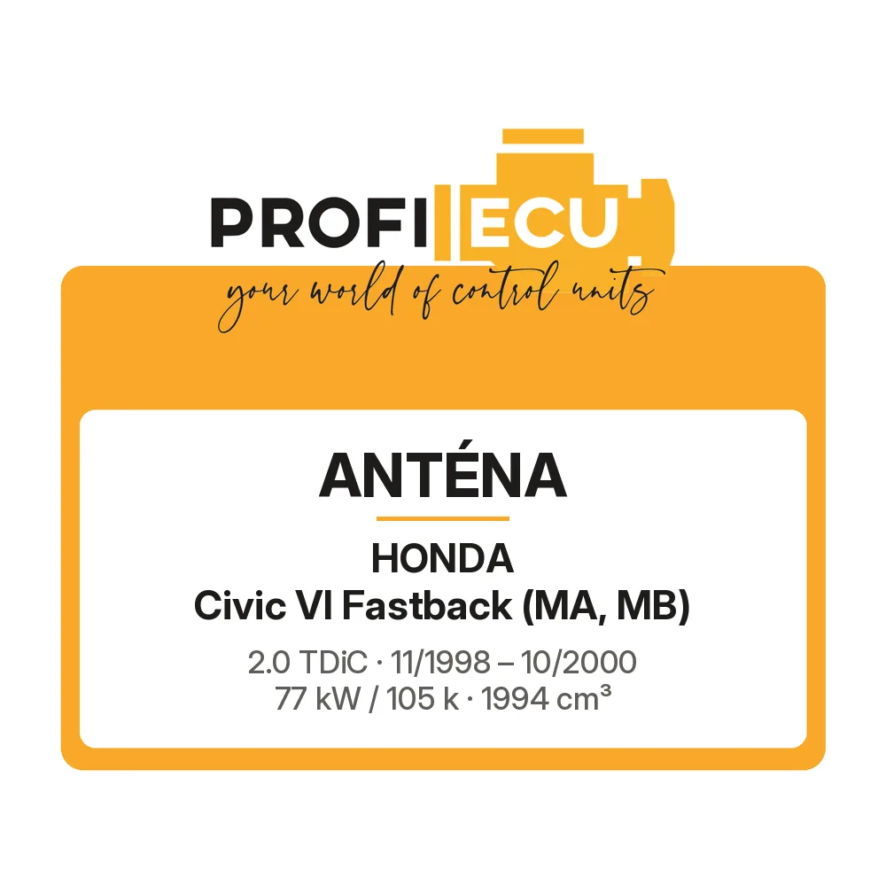 Etiketa ProfiECU: Anténa pro Honda Civic VI Fastback 2.0 TDiC 77 kW