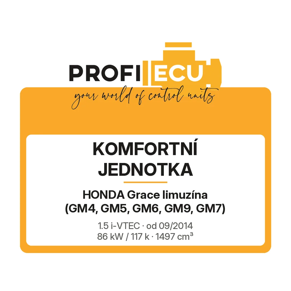 Etiketa ProfiECU: Komfortní jednotka pro Honda Grace limuzína 1.5 i-VTEC 86 kW