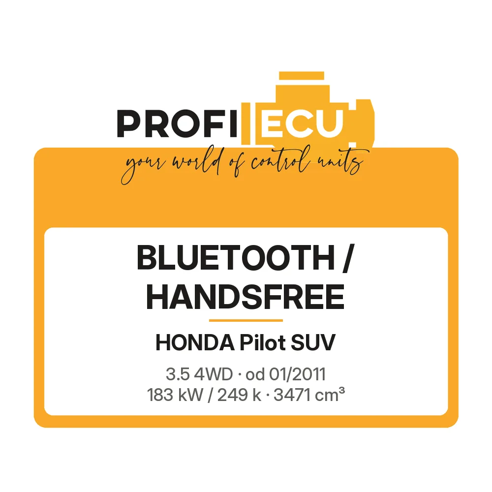 Etiketa ProfiECU: Bluetooth / Handsfree pro Honda Pilot SUV 3.5 4WD 183 kW
