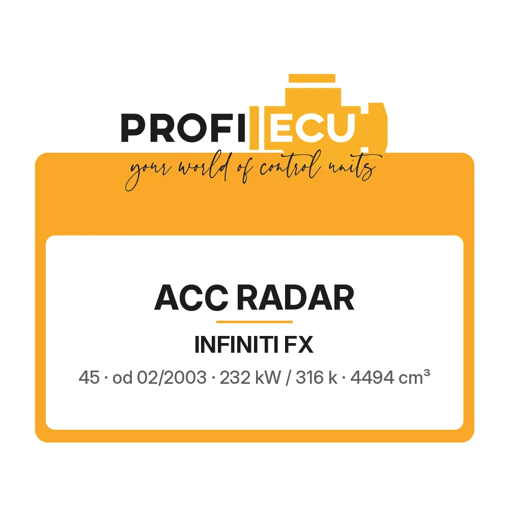 Etiketa ProfiECU: ACC Radar pro Infiniti FX 45 232 kW