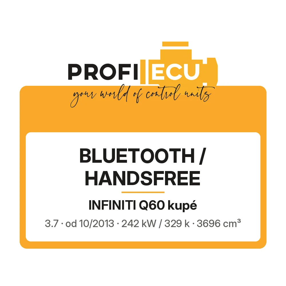Etiketa ProfiECU: Bluetooth / Handsfree pro Infiniti Q60 kupé 3.7 242 kW