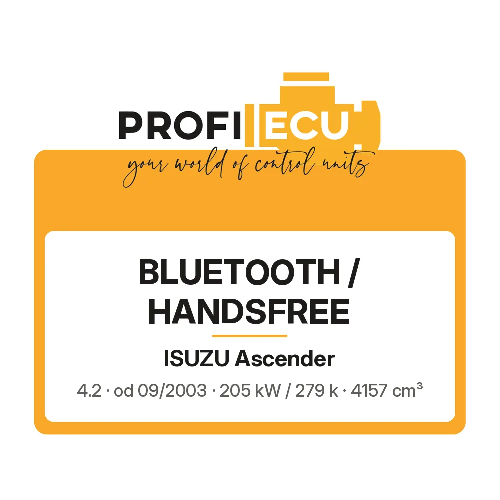 Etiketa ProfiECU: Bluetooth / Handsfree pro Isuzu Ascender 4.2 205 kW