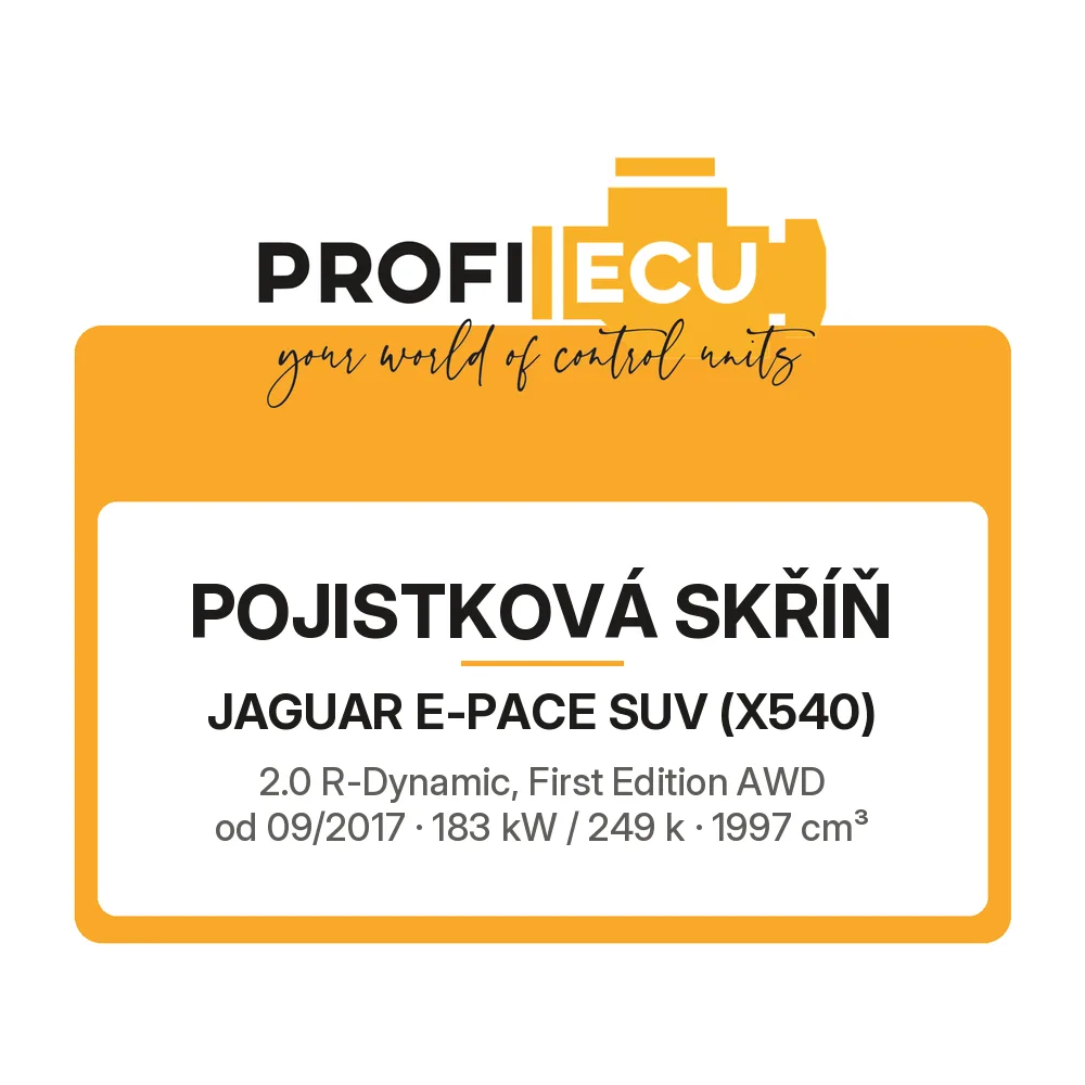 Etiketa ProfiECU: Pojistková skříň pro Jaguar E-PACE SUV 2.0 R-Dynamic, First Edition AWD 183 kW
