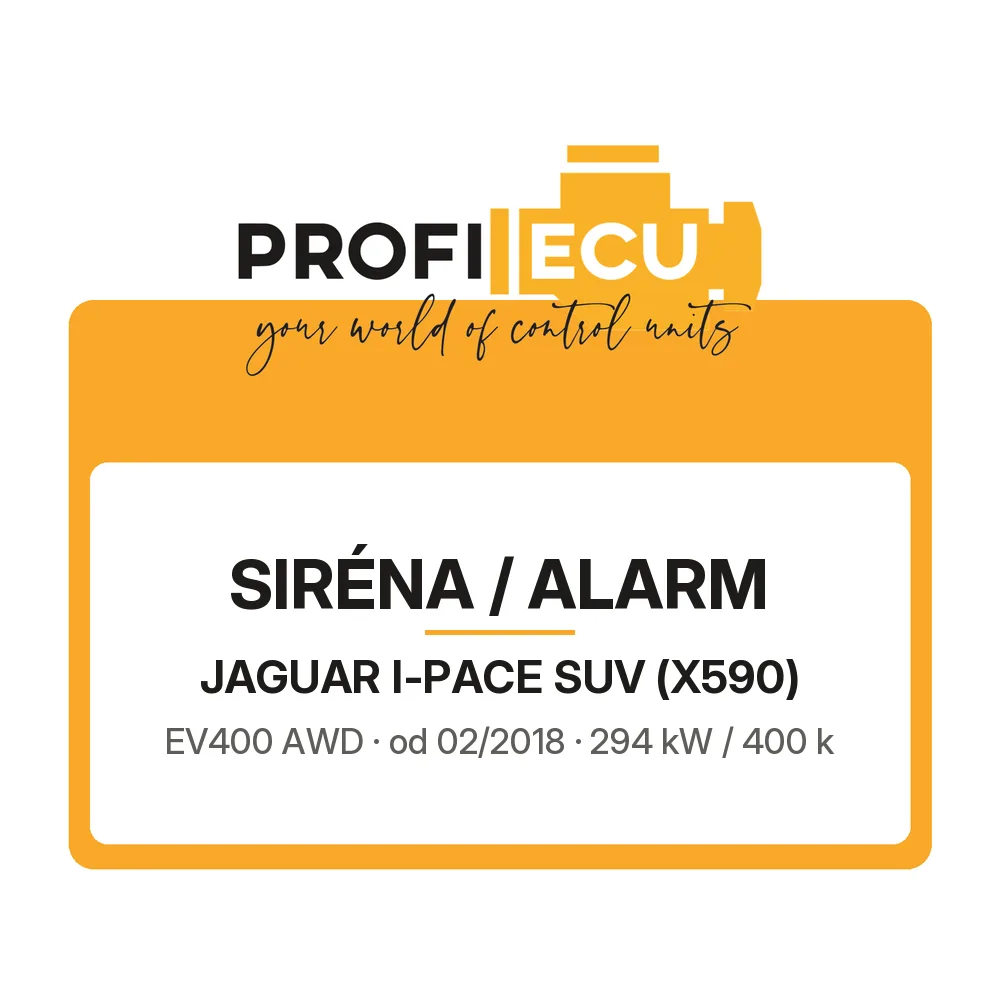 Etiketa ProfiECU: Siréna / Alarm pro Jaguar I-PACE SUV EV400 AWD
