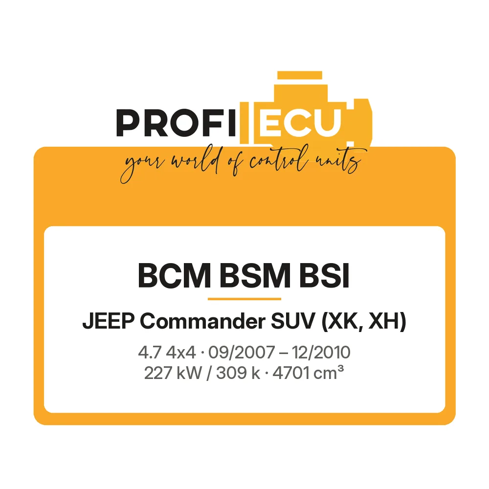 Etiketa ProfiECU: BCM BSM BSI pro Jeep Commander SUV 4.7 4x4 227 kW