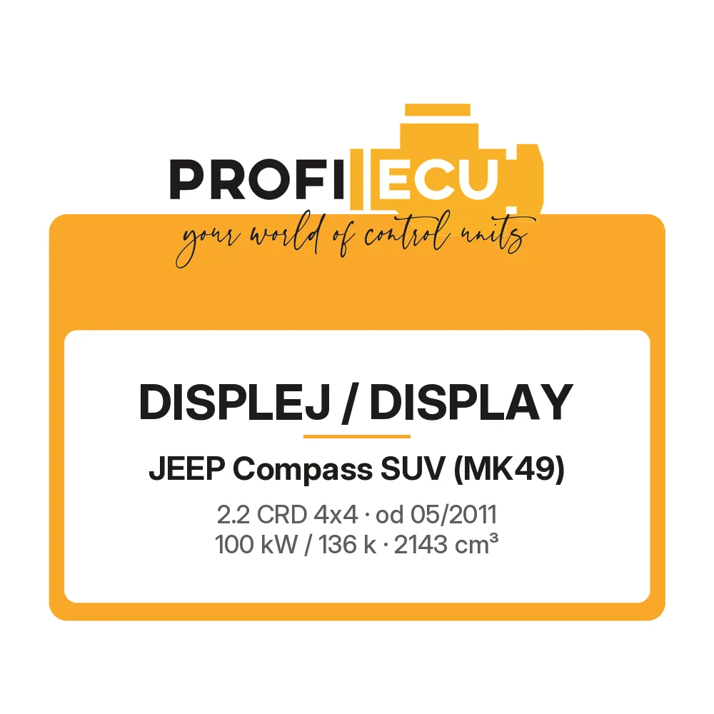 Etiketa ProfiECU: Displej / Display pro Jeep Compass SUV 2.2 CRD 4x4 100 kW
