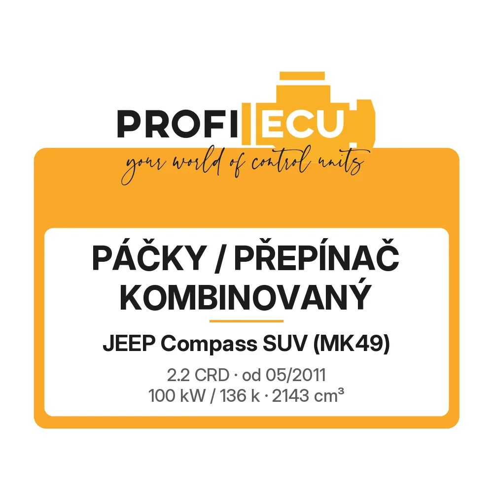 Etiketa ProfiECU: Páčky / Přepínač kombinovaný pro Jeep Compass SUV 2.2 CRD 100 kW