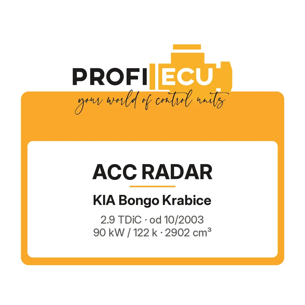 Etiketa ProfiECU: ACC Radar pro Kia Bongo Krabice 2.9 TDiC 90 kW