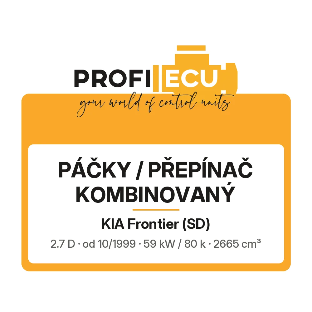 Etiketa ProfiECU: Páčky / Přepínač kombinovaný pro Kia Frontier 2.7 D 59 kW