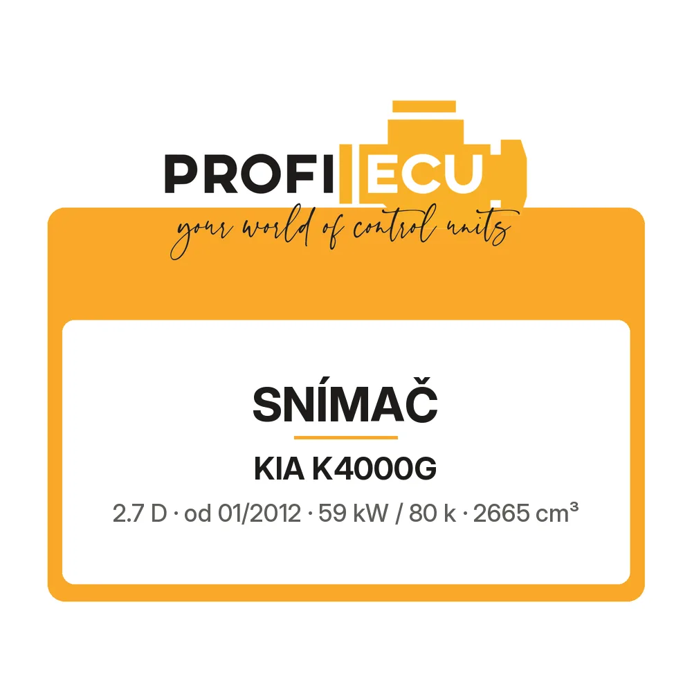 Etiketa ProfiECU: Snímač pro Kia K4000G 2.7 D 59 kW