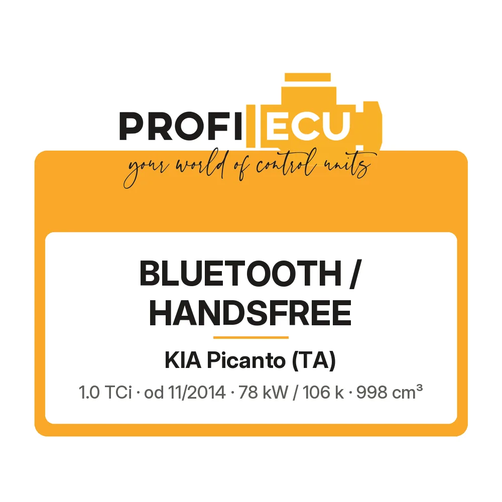 Etiketa ProfiECU: Bluetooth / Handsfree pro Kia Picanto 1.0 TCi 78 kW