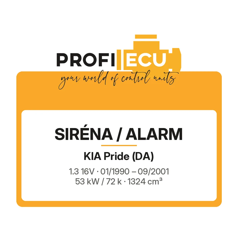 Etiketa ProfiECU: Siréna / Alarm pro Kia Pride 1.3 16V 53 kW