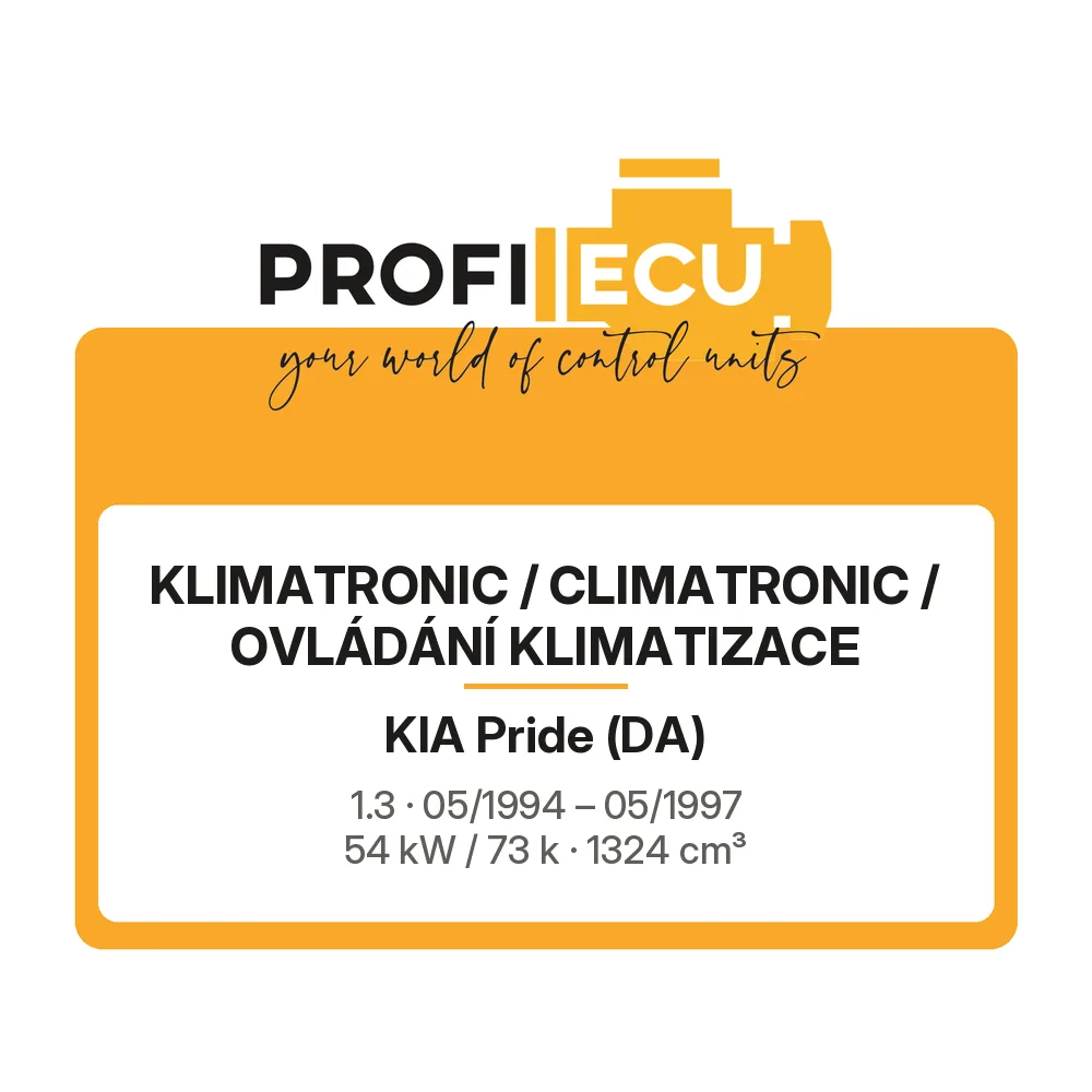 Etiketa ProfiECU: Klimatronic / climatronic / Ovládání Klimatizace pro Kia Pride 1.3 54 kW