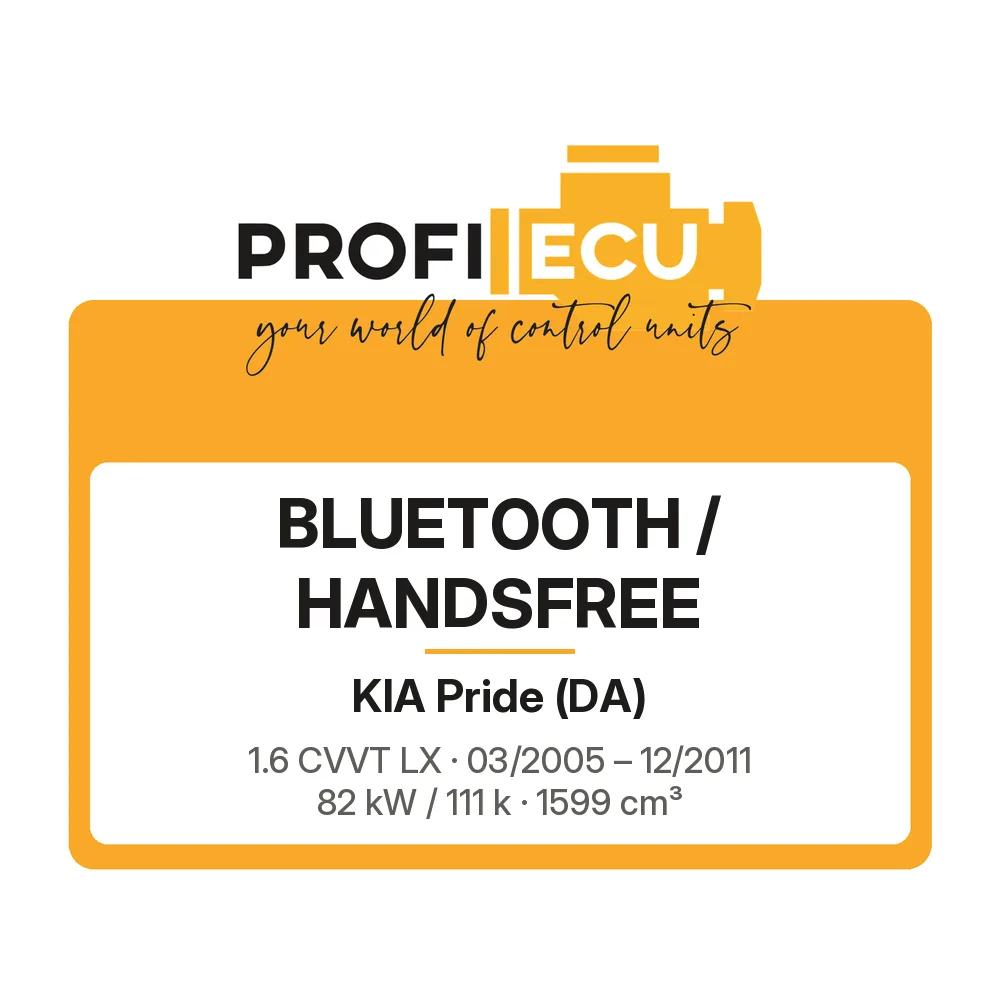 Etiketa ProfiECU: Bluetooth / Handsfree pro Kia Pride 1.6 CVVT LX 82 kW
