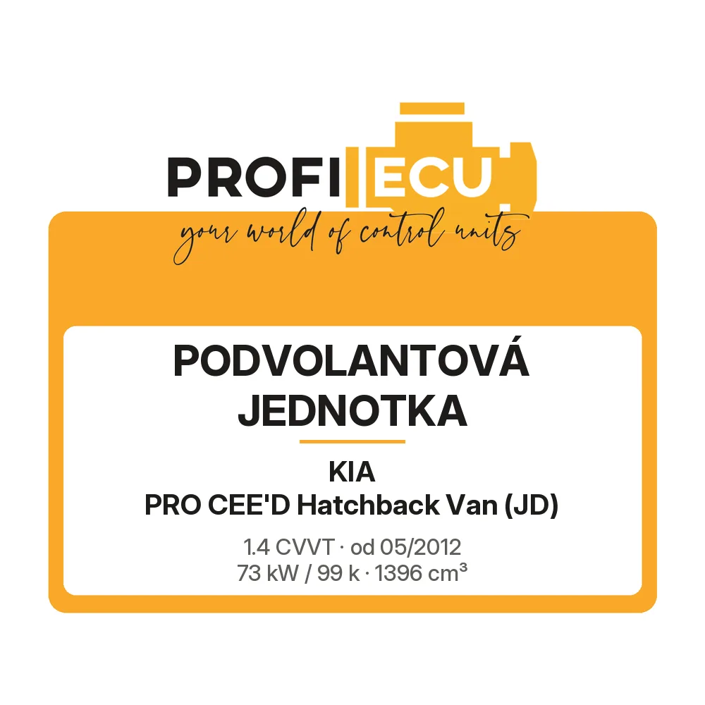 Etiketa ProfiECU: Podvolantová jednotka pro Kia PRO CEE'D Hatchback Van 1.4 CVVT 73 kW