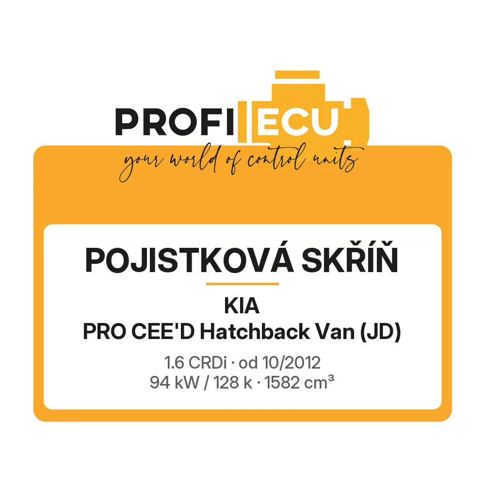 Etiketa ProfiECU: Pojistková skříň pro Kia PRO CEE'D Hatchback Van 1.6 CRDi 94 kW