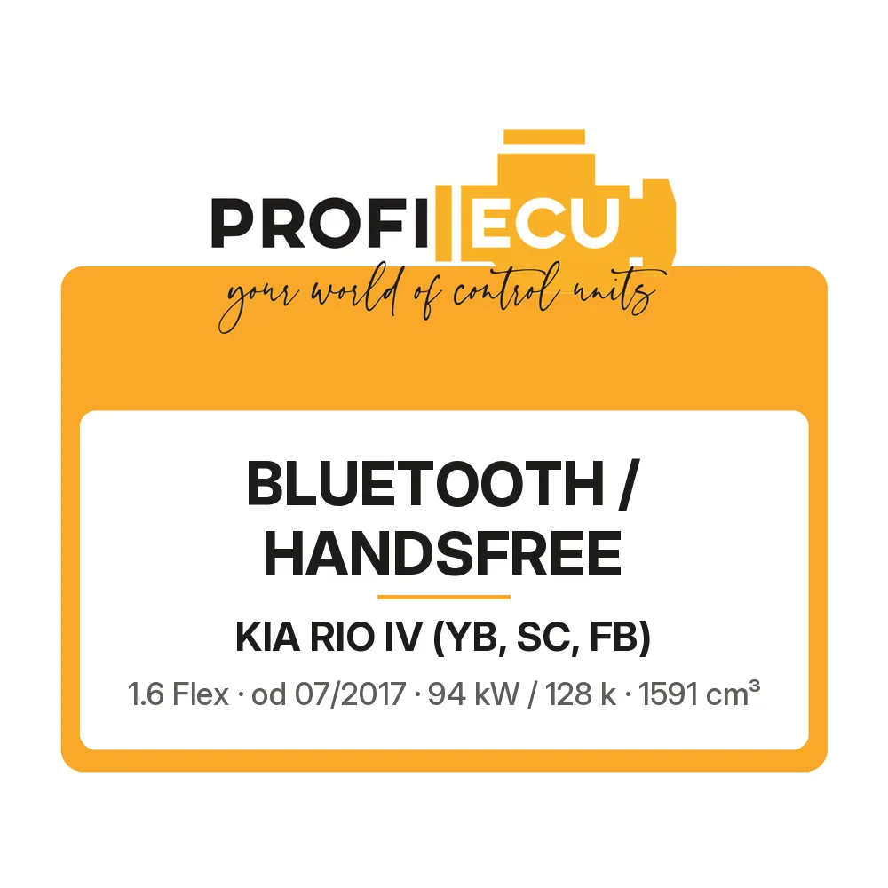 Etiketa ProfiECU: Bluetooth / Handsfree pro Kia RIO IV 1.6 Flex 94 kW