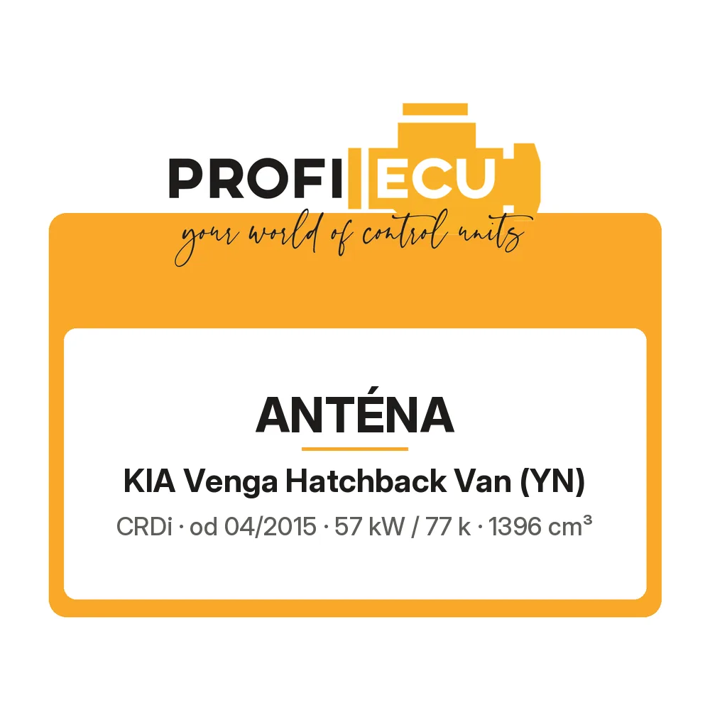 Etiketa ProfiECU: Anténa pro Kia Venga Hatchback Van CRDi 57 kW
