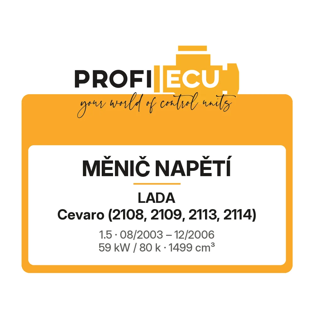 Etiketa ProfiECU: Měnič napětí pro Lada Cevaro 1.5 59 kW