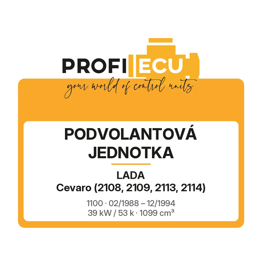 Etiketa ProfiECU: Podvolantová jednotka pro Lada Cevaro 1100 39 kW
