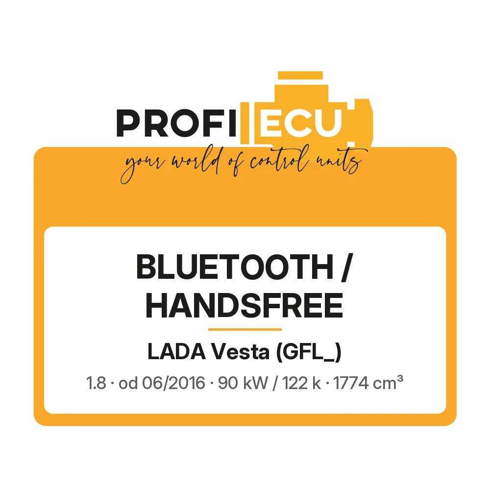 Etiketa ProfiECU: Bluetooth / Handsfree pro Lada Vesta 1.8 90 kW