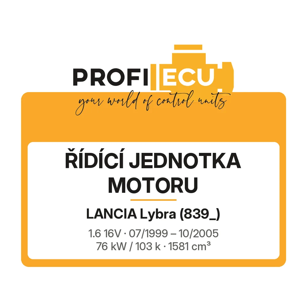 Etiketa ProfiECU: Řídící jednotka motoru pro Lancia Lybra 1.6 16V 76 kW