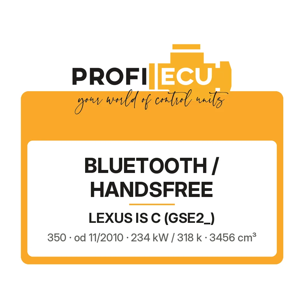 Etiketa ProfiECU: Bluetooth / Handsfree pro Lexus IS C 350 234 kW