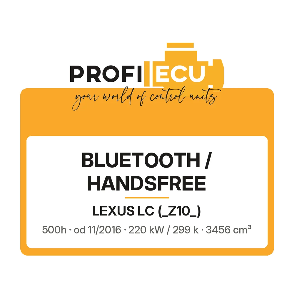 Etiketa ProfiECU: Bluetooth / Handsfree pro Lexus LC 500h 220 kW