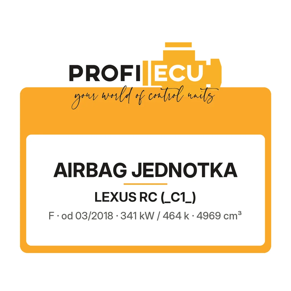 Etiketa ProfiECU: Airbag jednotka pro Lexus RC F 341 kW