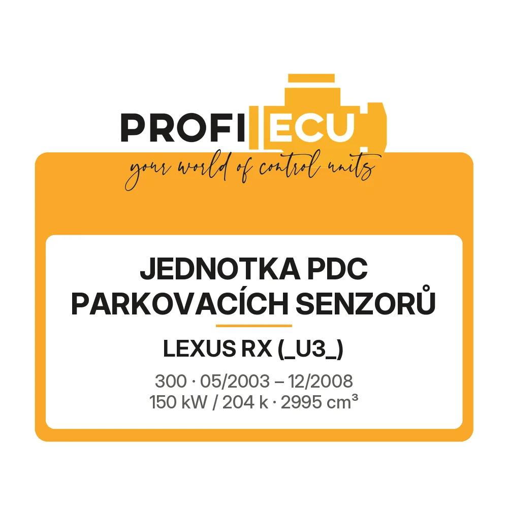 Etiketa ProfiECU: jednotka PDC parkovacích senzorů pro Lexus RX 300 150 kW
