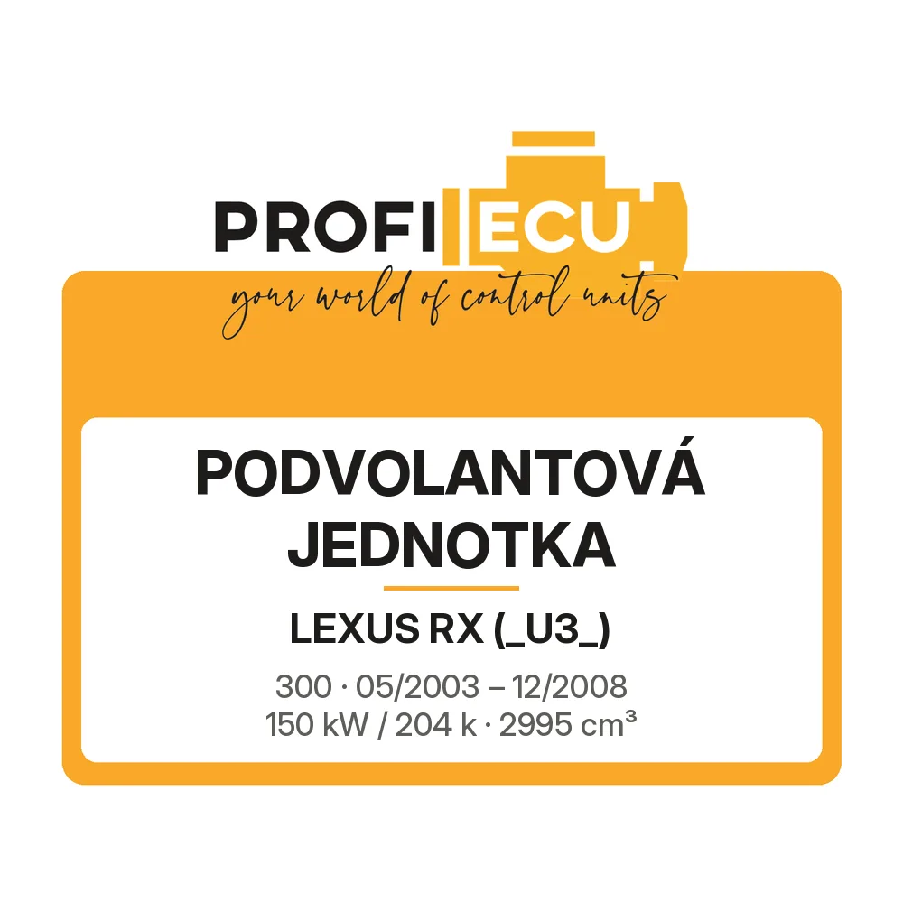 Etiketa ProfiECU: Podvolantová jednotka pro Lexus RX 300 150 kW