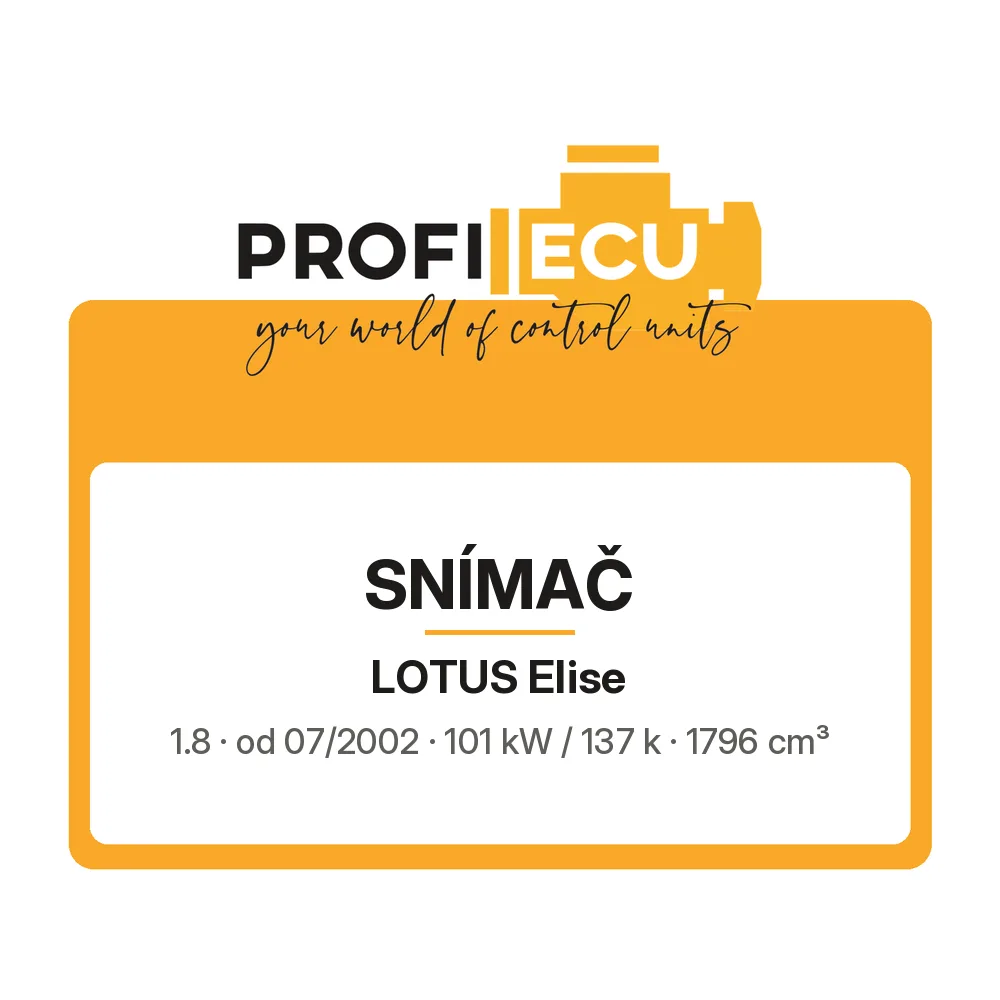 Etiketa ProfiECU: Snímač pro Lotus Elise 1.8 101 kW