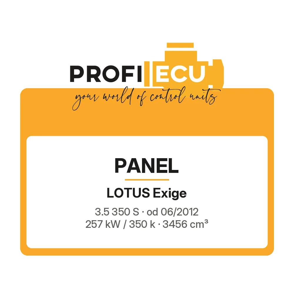 Etiketa ProfiECU: Panel pro Lotus Exige 3.5 350 S 257 kW