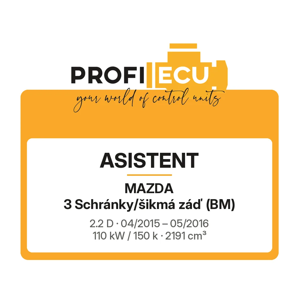 Etiketa ProfiECU: ASISTENT pro Mazda 3 Schránky/šikmá záď 2.2 D 110 kW