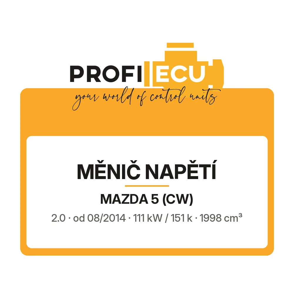 Etiketa ProfiECU: Měnič napětí pro Mazda 5 2.0 111 kW