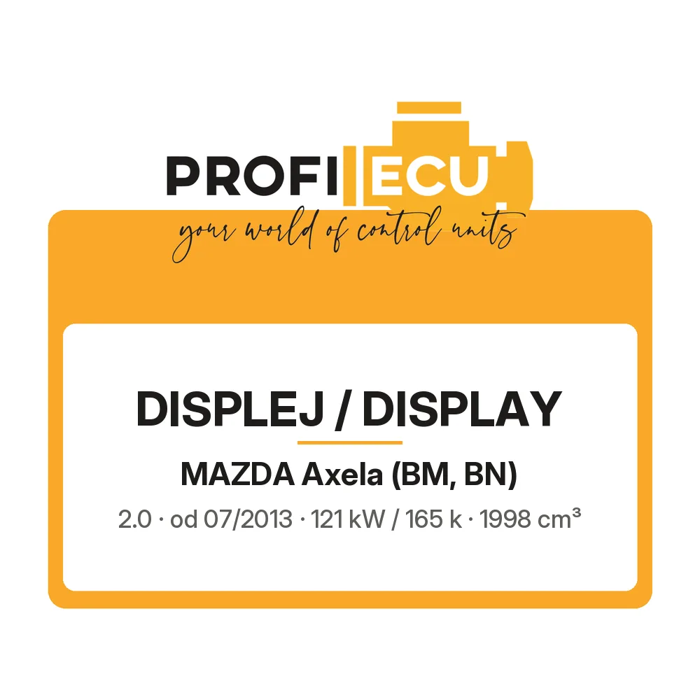 Etiketa ProfiECU: Displej / Display pro Mazda Axela 2.0 121 kW
