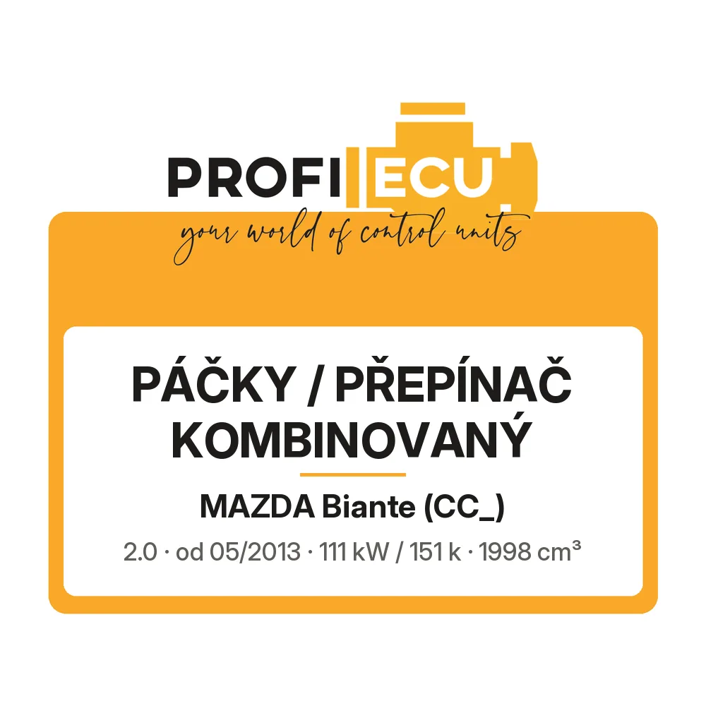 Etiketa ProfiECU: Páčky / Přepínač kombinovaný pro Mazda Biante 2.0 111 kW