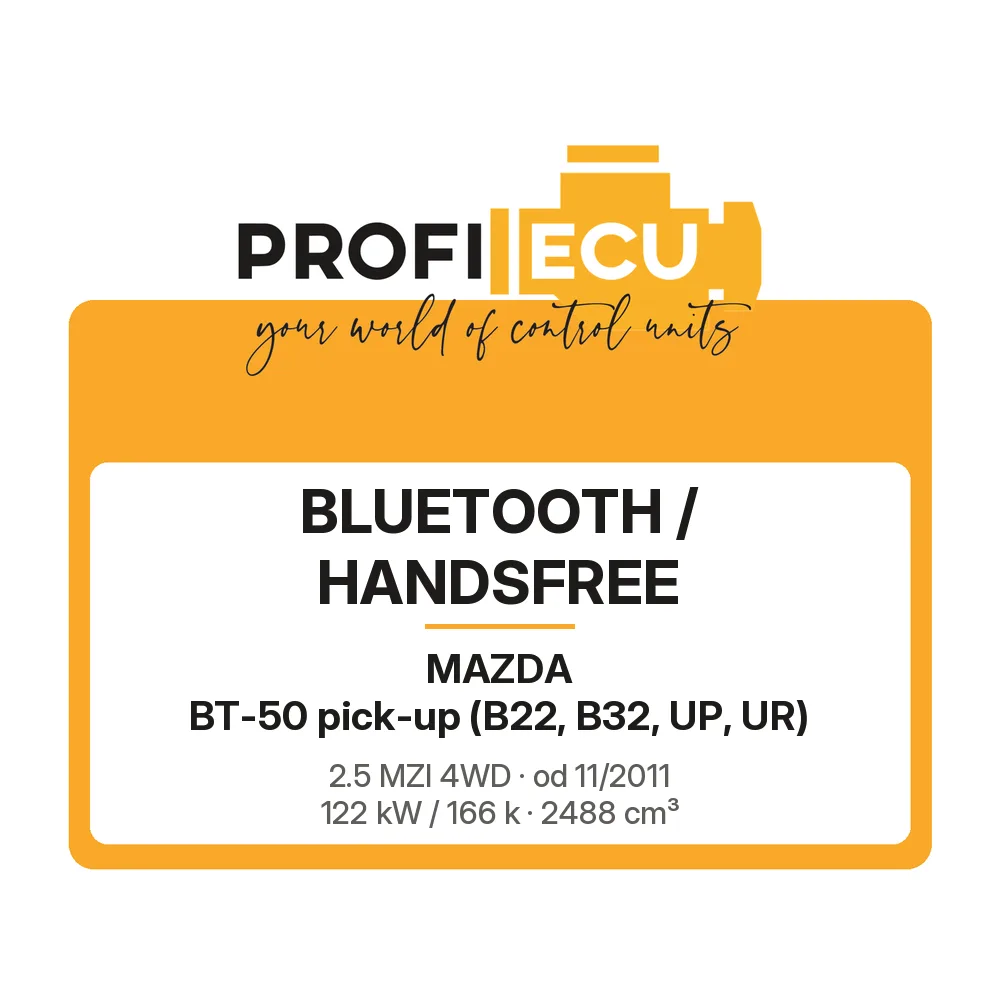 Etiketa ProfiECU: Bluetooth / Handsfree pro Mazda BT-50 pick-up 2.5 MZI 4WD 122 kW
