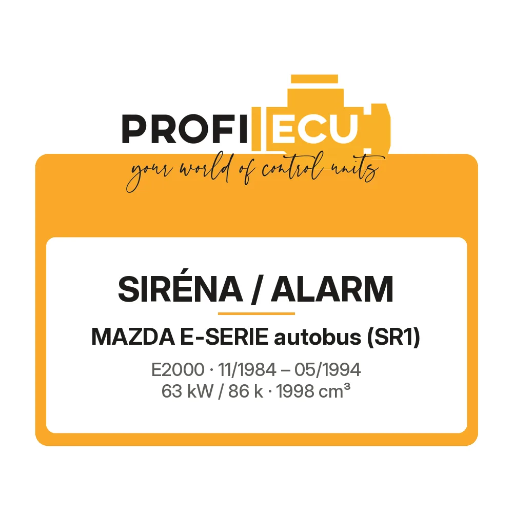 Etiketa ProfiECU: Siréna / Alarm pro Mazda E-SERIE autobus E2000 63 kW