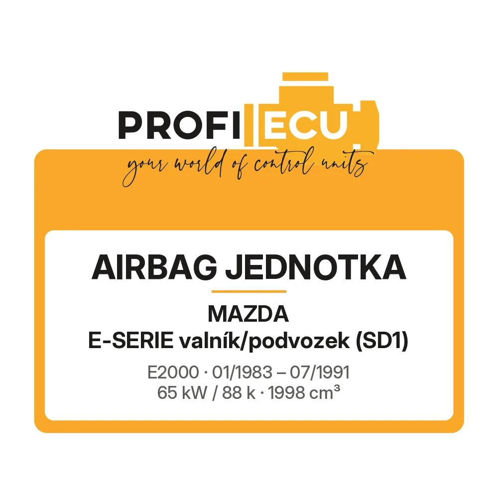 Etiketa ProfiECU: Airbag jednotka pro Mazda E-SERIE valník/podvozek E2000 65 kW