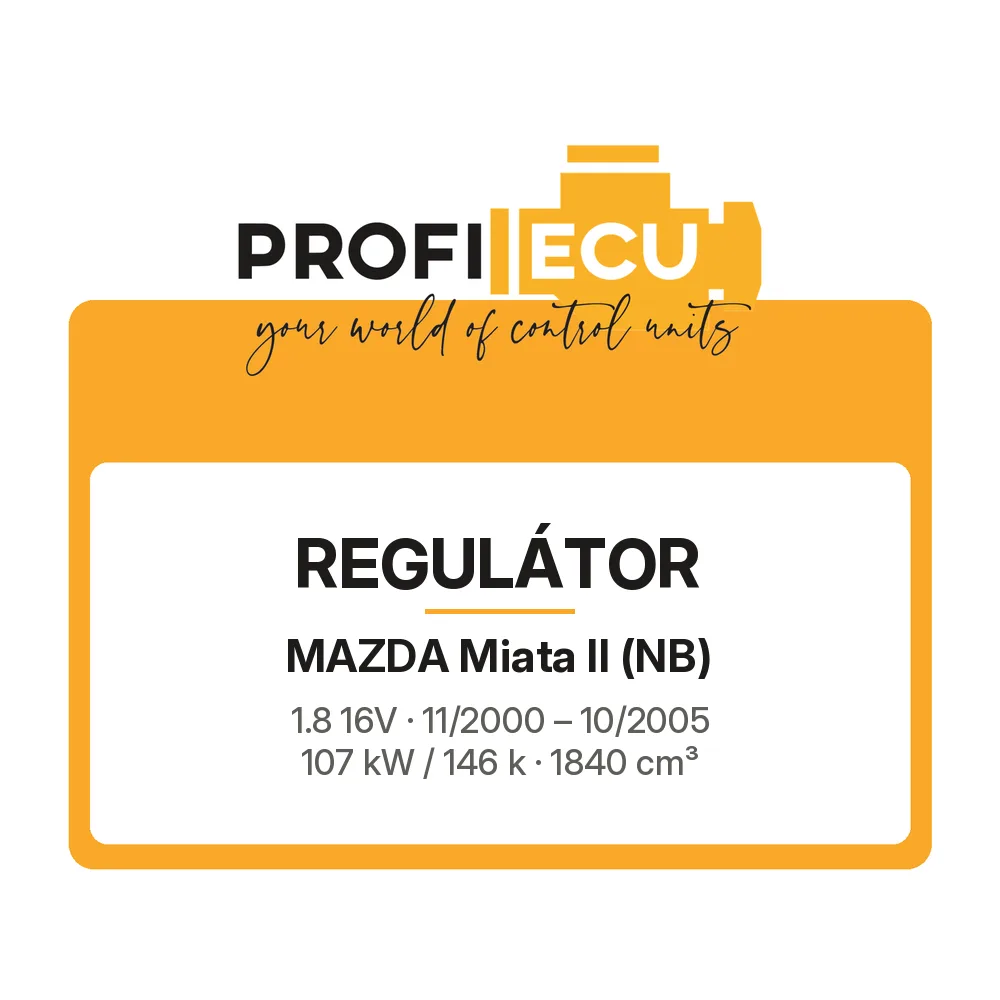 Etiketa ProfiECU: Regulátor pro Mazda Miata II 1.8 16V 107 kW