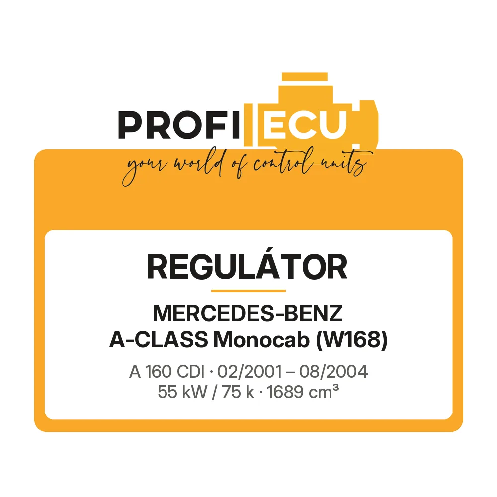 Etiketa ProfiECU: Regulátor pro Mercedes-Benz A-CLASS Monocab A 160 CDI 55 kW