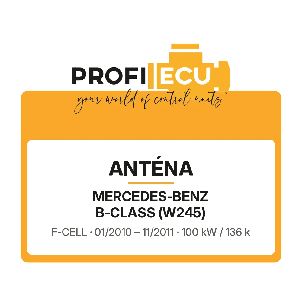 Etiketa ProfiECU: Anténa pro Mercedes-Benz B-CLASS F-CELL
