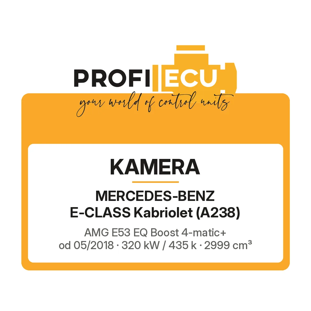 Etiketa ProfiECU: Kamera pro Mercedes-Benz E-CLASS Kabriolet AMG E53 EQ Boost 4-matic+ 320 kW