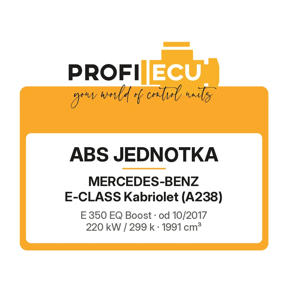 Etiketa ProfiECU: ABS jednotka pro Mercedes-Benz E-CLASS Kabriolet E 350 EQ Boost 220 kW